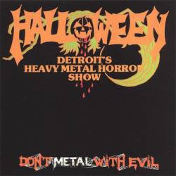Halloween (USA) : Don't Metal with Evil
